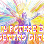 Il potere è dentro di te