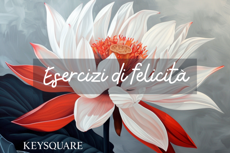 Esercizi di felicità