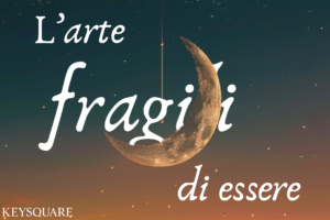 L'arte di essere fragili di alessandro d'avenia